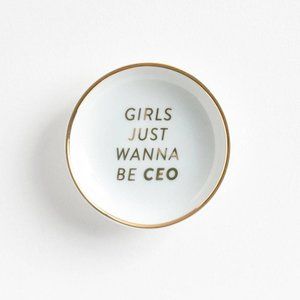 New mini trinket dish "Girls just wanna be CEO"